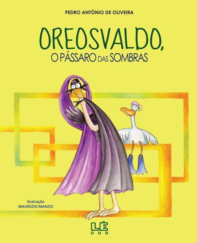  Oreosvaldo - o pássaro das sombras(Kobo/電子書)