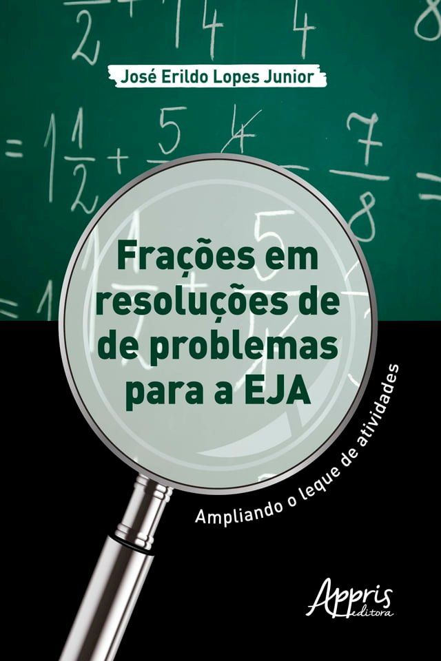  Frações em Resoluções de Problemas para a EJA: Ampliando o Leque de Atividades(Kobo/電子書)