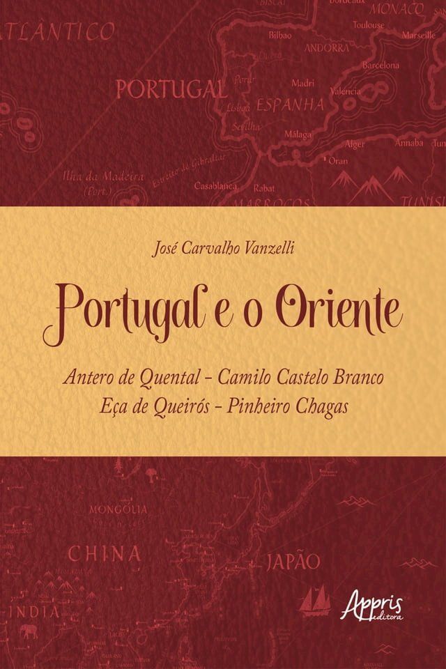  Portugal e o Oriente - Antero de Quental - Camilo Castelo Branco - Eça de Queirós - Pinheiro Chagas(Kobo/電子書)