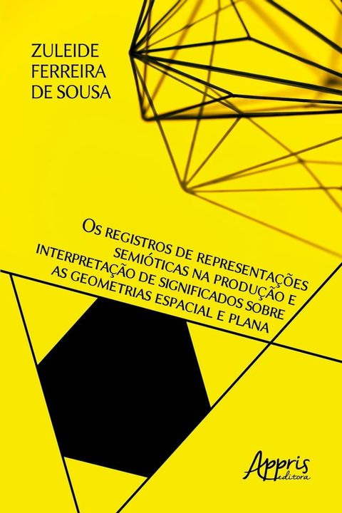 Os Registros de Representações Semióticas na Produção e Interpretação de(Kobo/電子書)