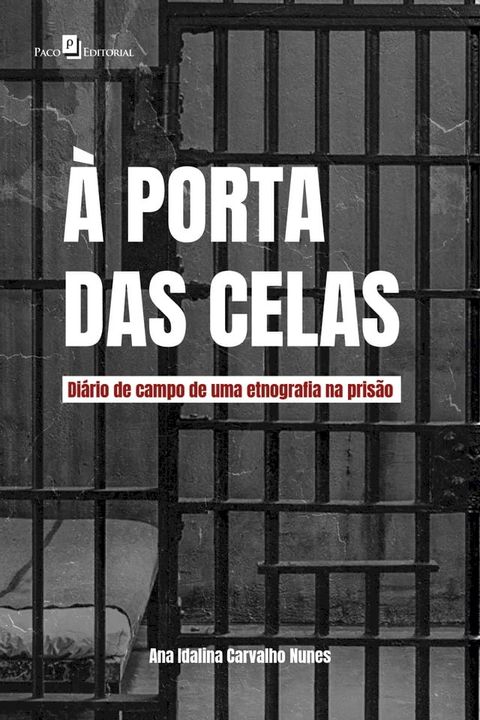 &Agrave; porta das celas(Kobo/電子書)