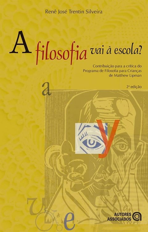 A filosofia vai &agrave; escola?(Kobo/電子書)