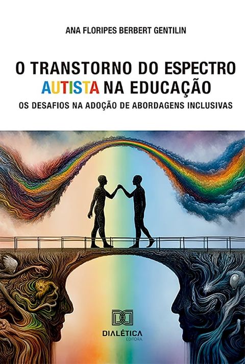 O Transtorno do Espectro Autista na Educação(Kobo/電子書)