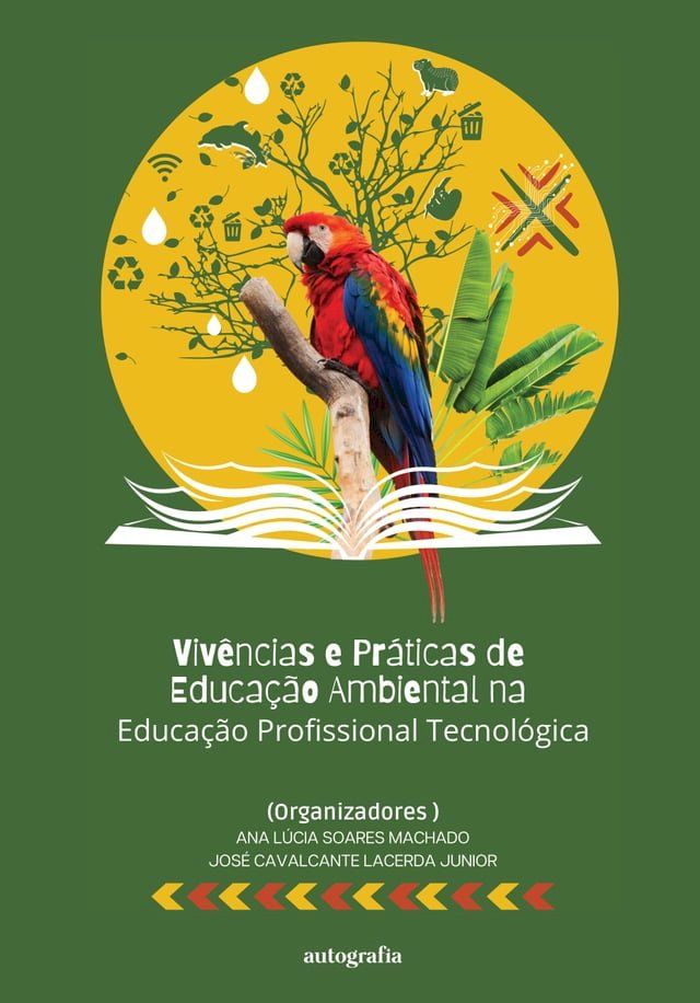  Vivências e Práticas de Educação Ambiental na Educação Profissional Tecnológica(Kobo/電子書)