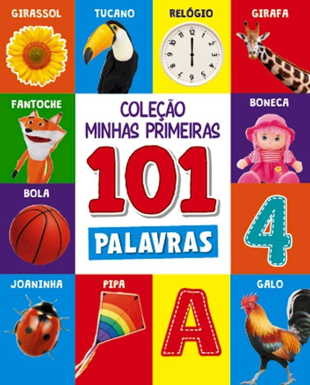  Minhas Primeiras 101 Palavras - Alfabeto(Kobo/電子書)