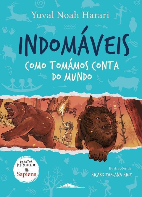 Indom&aacute;veis 1: Como Tom&aacute;mos Conta do Mundo(Kobo/電子書)