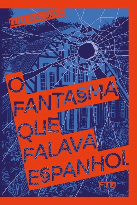 O fantasma que falava espanhol(Kobo/電子書)