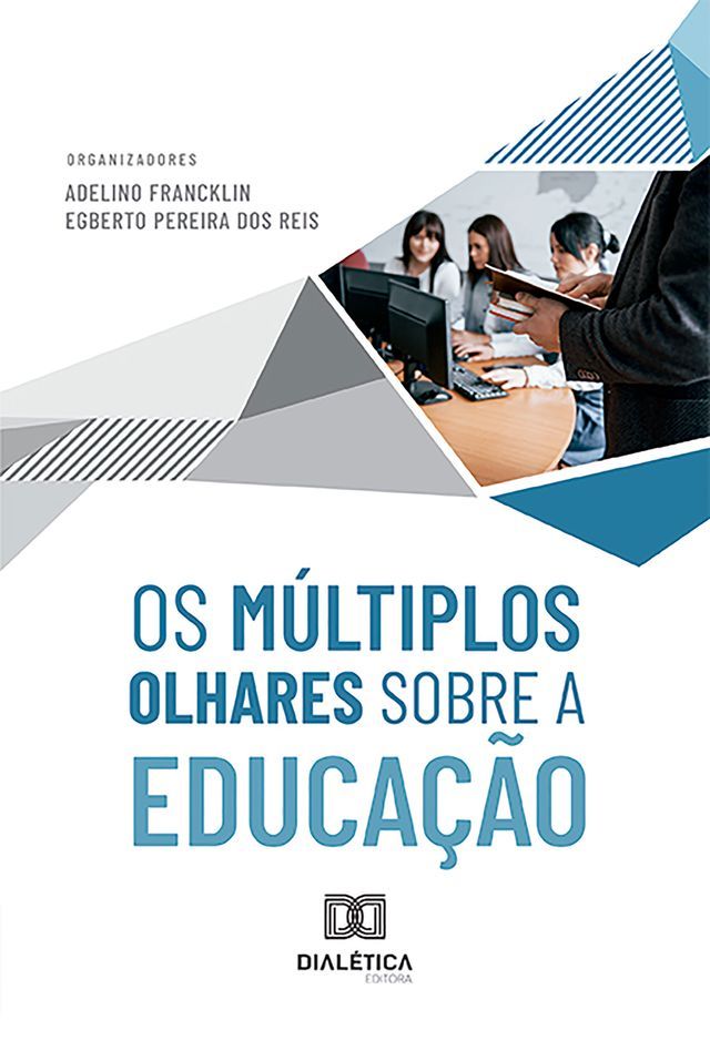  Os M&uacute;ltiplos Olhares sobre a Educa&ccedil;&atilde;o(Kobo/電子書)