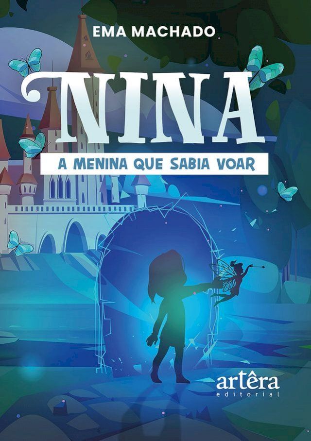  Nina, a Menina que Sabia Voar(Kobo/電子書)