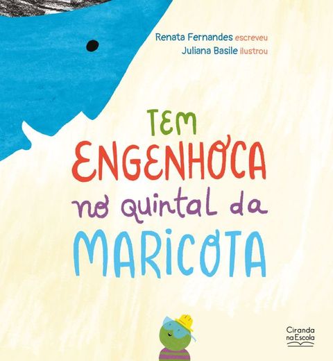 Tem engenhoca no quintal da Maricota(Kobo/電子書)