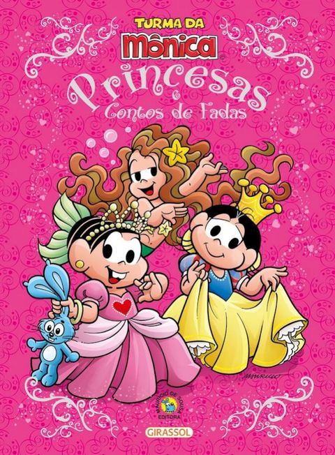 Turma da M&ocirc;nica - Princesas e Contos de Fadas(Kobo/電子書)