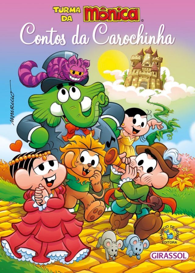  Turma da M&ocirc;nica - Contos da Carochinha(Kobo/電子書)