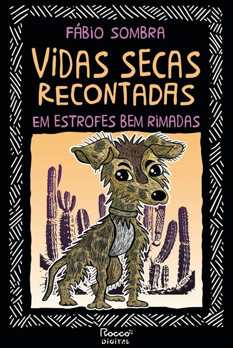 Vidas secas recontadas em estrofes bem rimadas(Kobo/電子書)