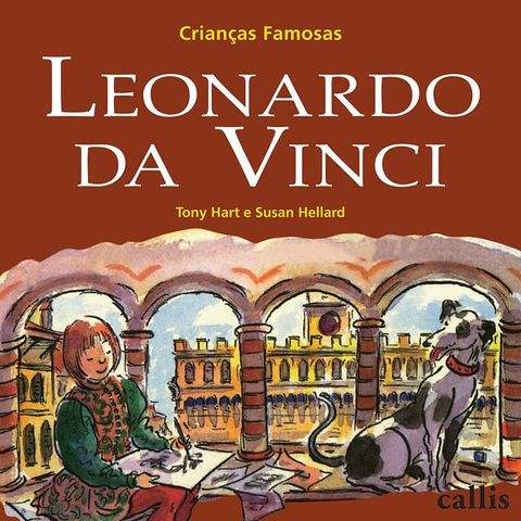 Leonardo da Vinci - Crianças Famosas(Kobo/電子書)