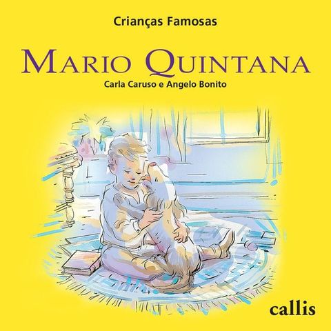 Mario Quintana - Crianças Famosas(Kobo/電子書)