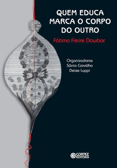 Quem educa marca o corpo do outro(Kobo/電子書)