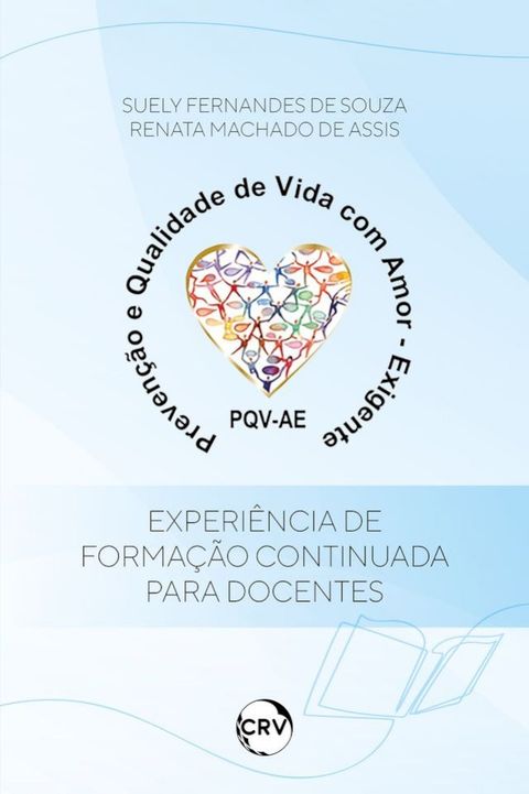 Prevenção e qualidade de vida com amor-exigente(Kobo/電子書)