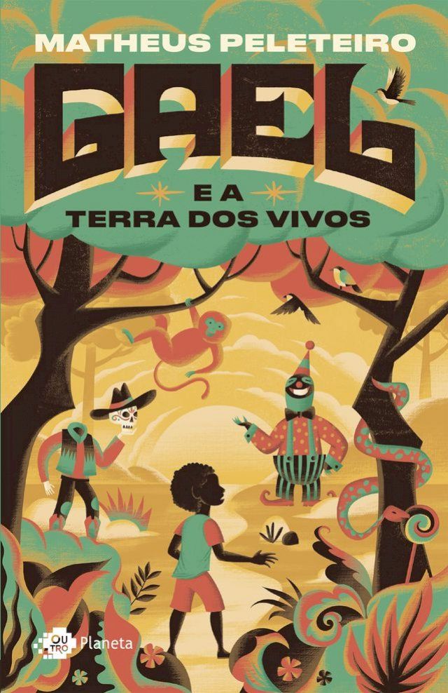  Gael e a Terra dos vivos(Kobo/電子書)