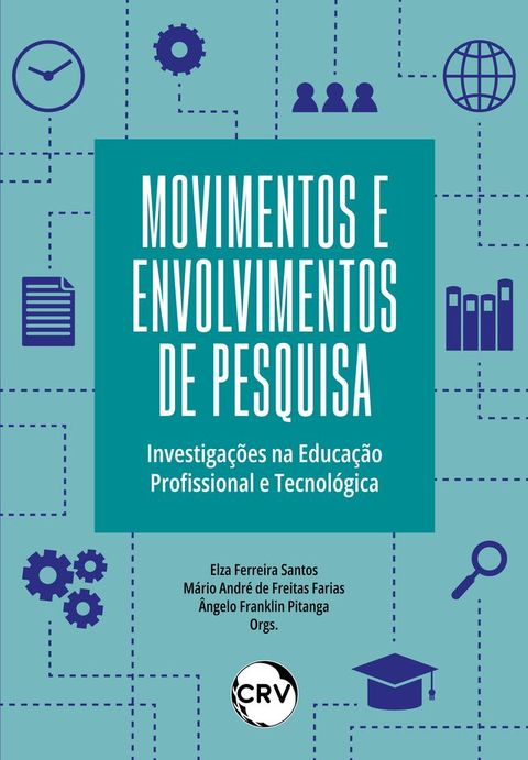 Movimentos e envolvimentos de pesquisa(Kobo/電子書)