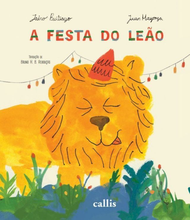  A Festa do Leão: Quando o Rei da Selva Rouba a Cena(Kobo/電子書)