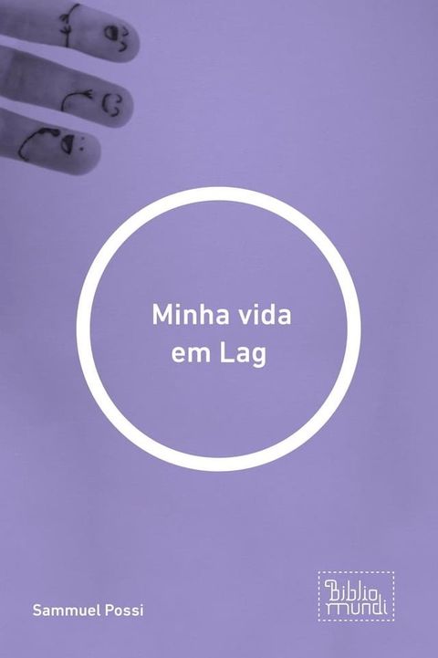 Minha vida em Lag(Kobo/電子書)