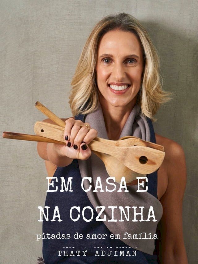  Em casa e na cozinha(Kobo/電子書)