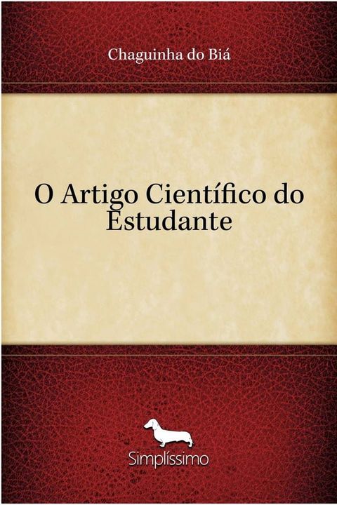 O Artigo Cient&iacute;fico do Estudante(Kobo/電子書)