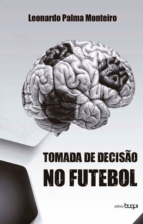 Tomada de Decisão no Futebol(Kobo/電子書)