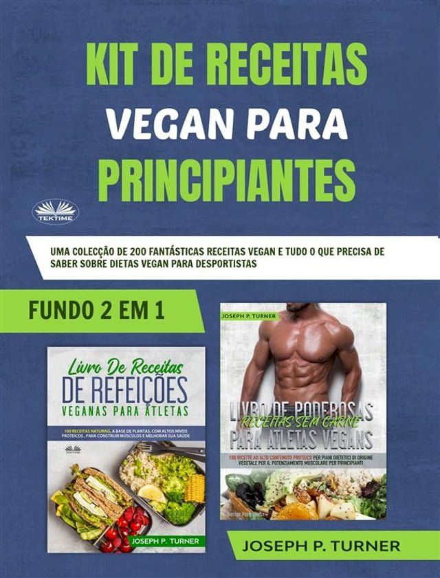  Kit De Receitas Vegan Para Principiantes(Kobo/電子書)