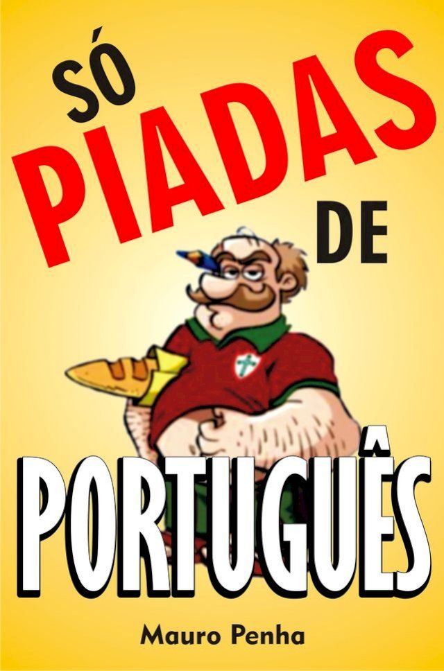  Só piadas de português(Kobo/電子書)