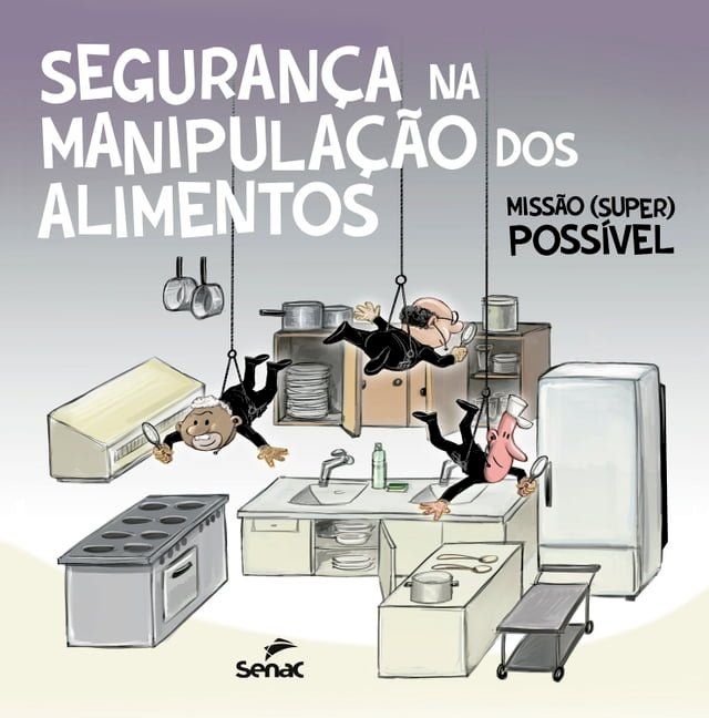  Segurança na manipulação dos alimentos(Kobo/電子書)