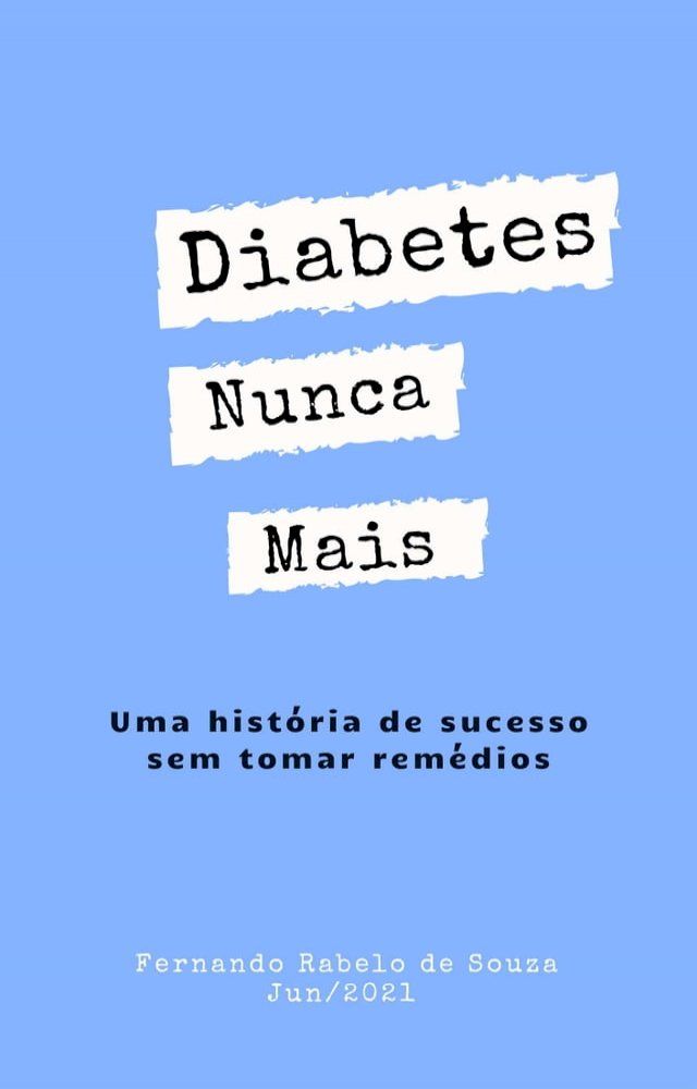  Diabetes Nunca Mais(Kobo/電子書)