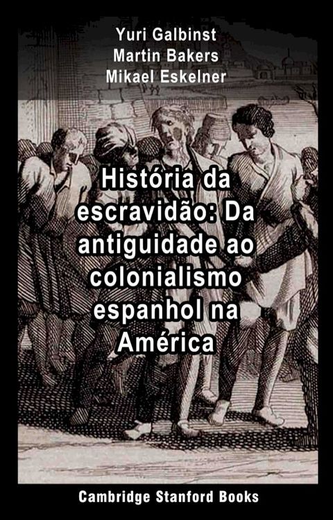 Hist&oacute;ria da escravid&atilde;o(Kobo/電子書)