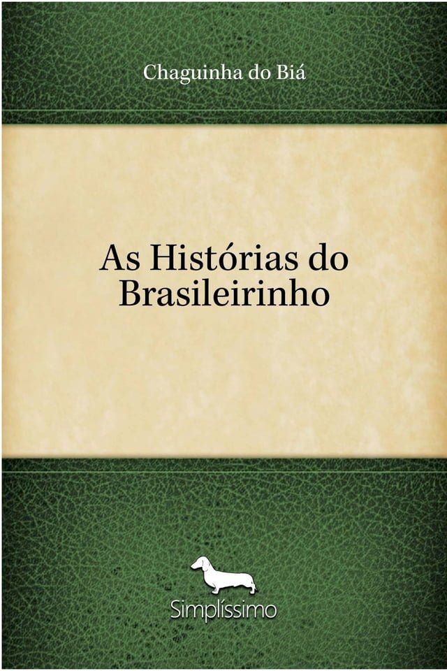  As Hist&oacute;rias do Brasileirinho(Kobo/電子書)