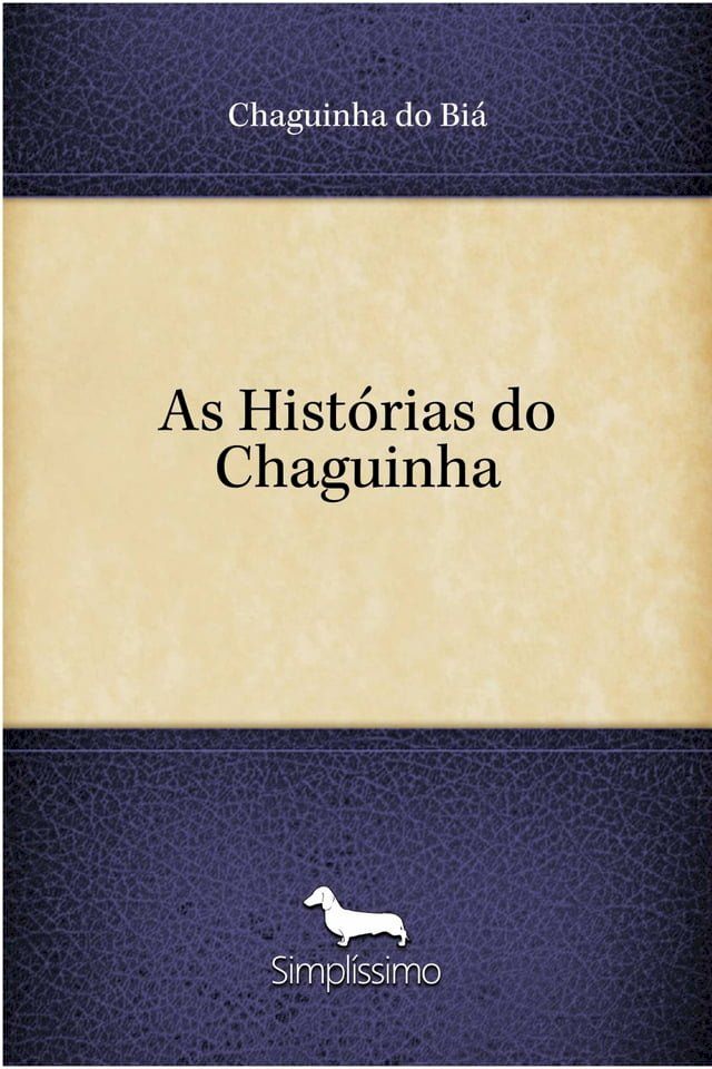  As Hist&oacute;rias do Chaguinha(Kobo/電子書)