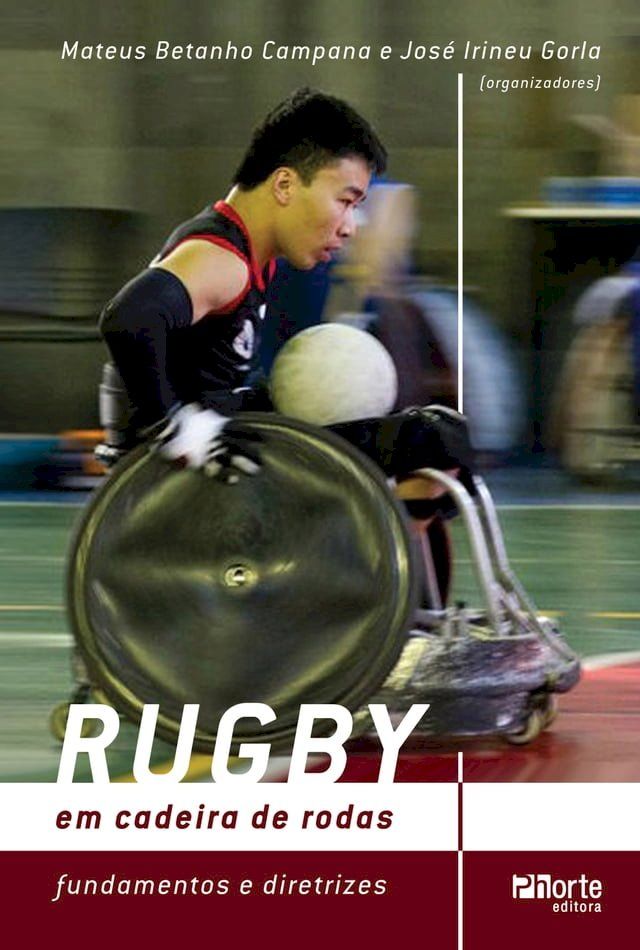  Rugby em cadeira de rodas(Kobo/電子書)