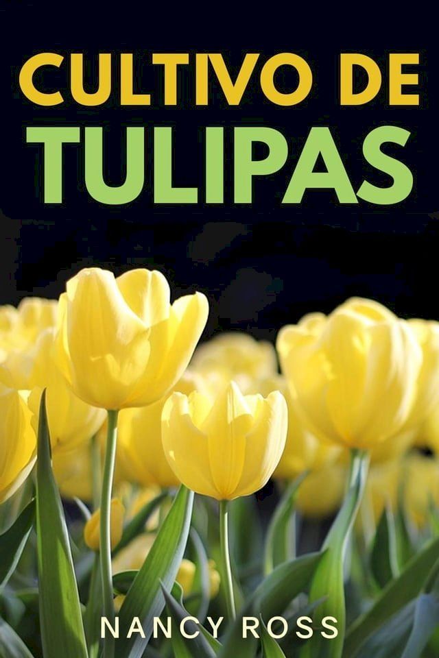  Cultivo de Tulipas(Kobo/電子書)