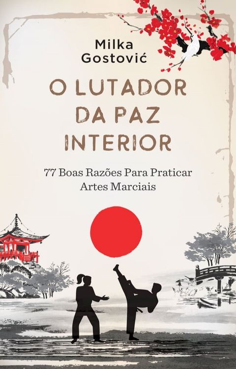 O lutador da paz interior(Kobo/電子書)