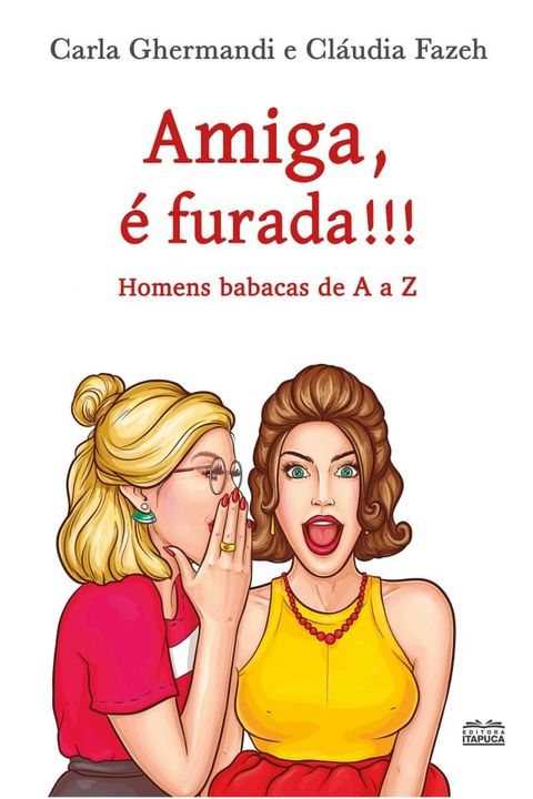 Amiga, é furada!!!(Kobo/電子書)