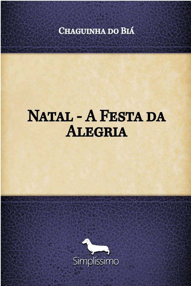  Natal - A Festa da Alegria(Kobo/電子書)