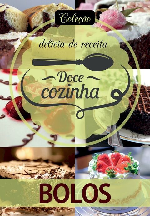 Coleção Doce Cozinha Ed. 01(Kobo/電子書)