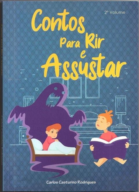 Contos Para Rir e Assustar 2&ordf; Volume(Kobo/電子書)