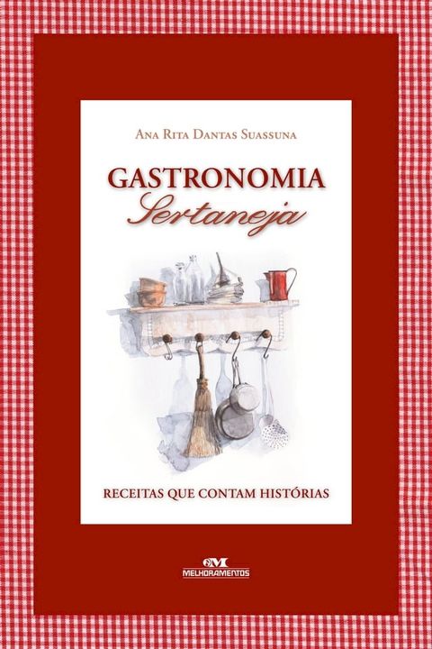 Gastronomia sertaneja(Kobo/電子書)