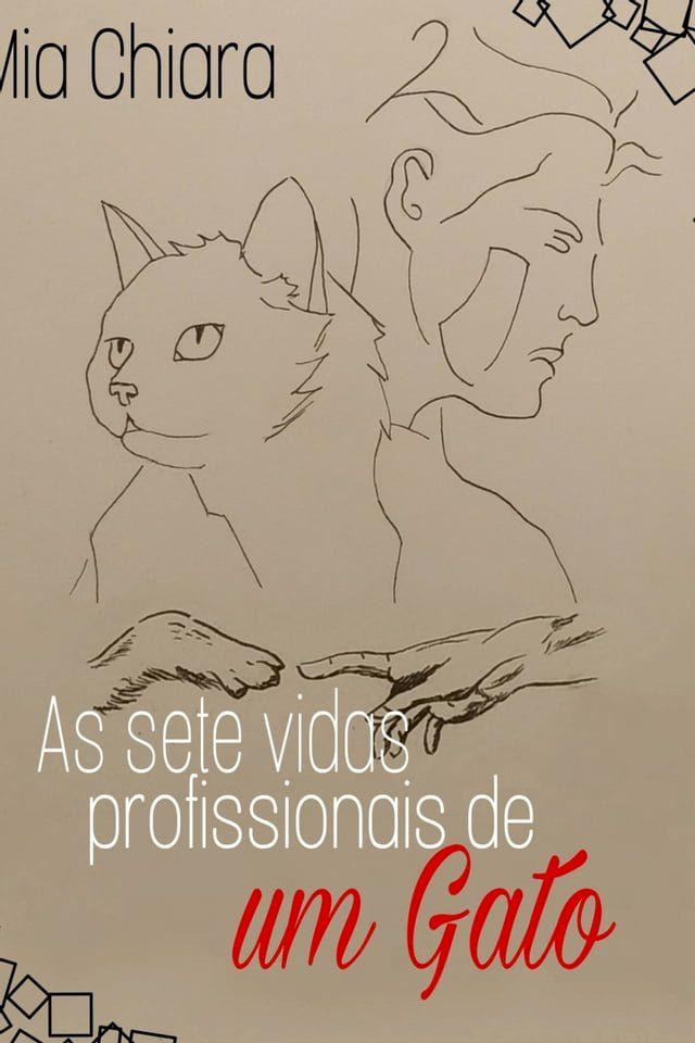  As sete vidas profissionais de um gato(Kobo/電子書)