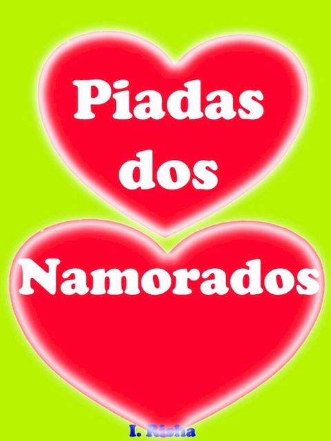 Piadas dos Namorados(Kobo/電子書)