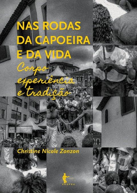 Nas rodas da capoeira e da vida(Kobo/電子書)