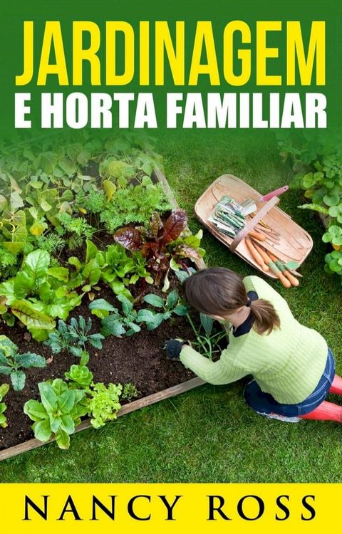 Jardinagem e Horta Familiar(Kobo/電子書)