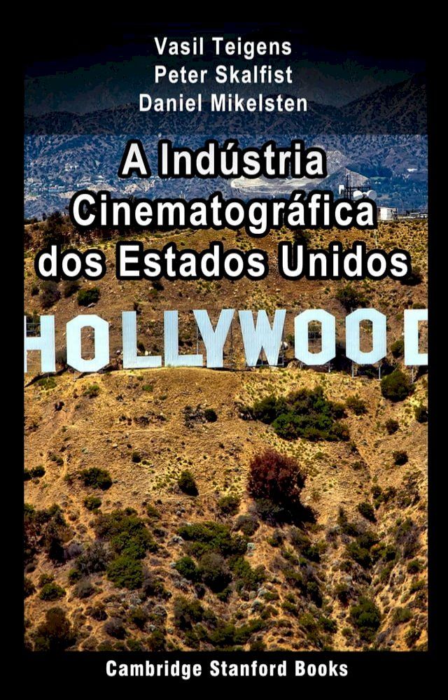  A Indústria Cinematográfica dos Estados Unidos(Kobo/電子書)