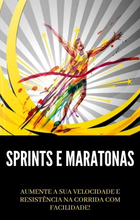 Sprints e Maratonas(Kobo/電子書)