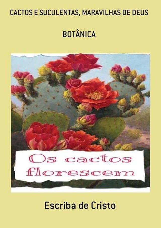  CACTOS, MARAVILHAS DE DEUS(Kobo/電子書)